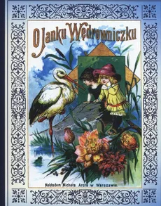 O Janku Wędrowniczku - Outlet - Maria Konopnicka