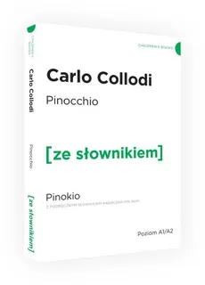 Pinokio wersja angielska z podręcznym słownikiem - Carlo Collodi