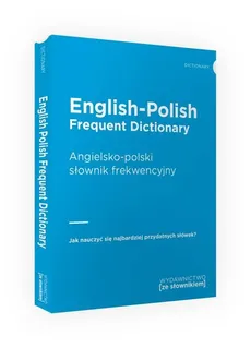 English-Polish Frequent Dictionary Angielsko-polski słownik frekwencyjny