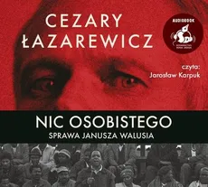 Nic osobistego - Cezary Łazarewicz