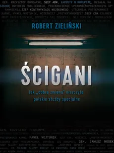 Ścigani - Robert Zieliński