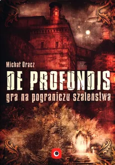 De Profundis - Michał Oracz