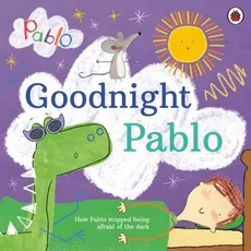 Pablo Goodnight Pablo