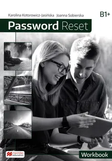Password Reset B1 Workbook - Outlet - Karolina Kotorowicz-Jasińska, Joanna Sobierska