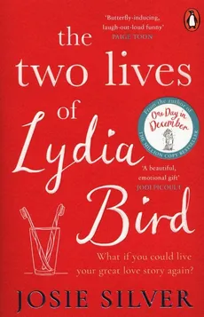 The Two Lives of Lydia Bird - Josie Silver