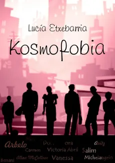 Kosmofobia - Lucia Extreberria