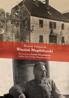 Więzień Magdeburski - Mariusz Kolmasiak