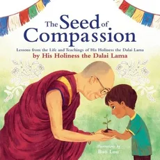 The Seed of Compassion - Lama Dalai