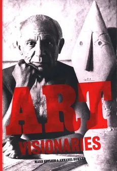 Art Visionaries - Mark Getlein, Howard  Annabel