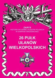 26 Pułk Ułanów Wielkopolskich - Outlet - Przemysław Dymek