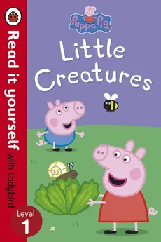 Peppa Pig: Little Creatures