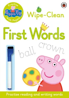 Peppa Pig: Practise with Peppa: Wipe-Clean First Words - Outlet