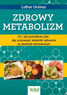 Zdrowy metabolizm - Lothar Ursinus