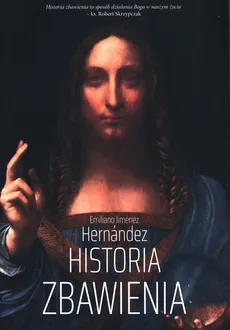 Historia Zbawienia - Hernandez Emiliano Jimenez