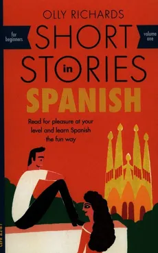 Short Stories in Spanish for beginners - Outlet - Olly Richards