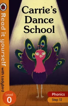 Carrie's Dance School Level 0 Step 12 - Katie Woolley