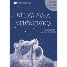 Otulone nocą Wielka Mała Niedźwiedzica - Outlet - Paulina Chmurska