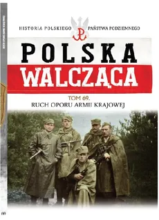 Polska Walcząca Tom 69 - Kazimierz Krajewski, Tomasz Łabuszewski