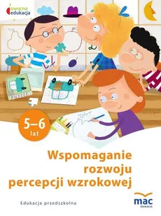 Wspomaganie rozwoju percepcji wzrokowej - Outlet - Wiesława Żaba-Żabińska