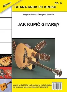 Gitara krok po kroku część 4 - Krzysztof Błaś, Grzegorz Templin