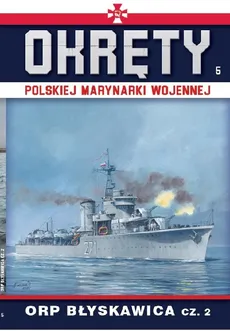 Okręty Polskiej Marynarki Wojennej Tom 5 - Outlet
