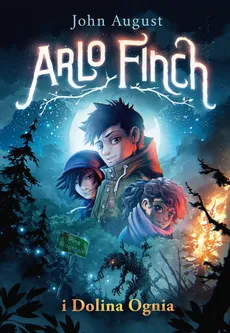 Arlo Finch i Dolina Ognia - Outlet - John August