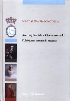 Andrzej Stanisław Ciechanowiecki - Outlet - MAGDALENA BIAŁONOWSKA