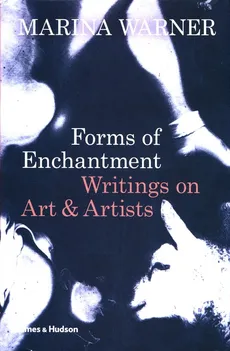 Forms of Enchantment - Outlet - Marina Warner