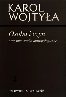 Osoba i czyn - Outlet - Karol Wojtyła