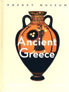 Pocket Museum: Ancient Greece - Smith David Michael