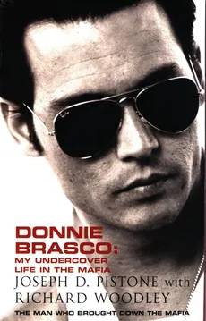 Donnie Brasco - Brasco  Donnie, Pistone Joseph D.
