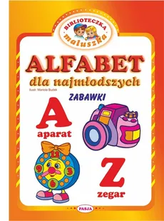 Alfabet dla najmłodszych Zabawki - Mariola Budek