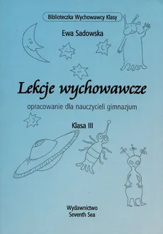Lekcje wychowawcze - Ewa Sadowska