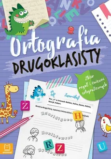 Ortografia drugoklasisty - Anna Podgórska