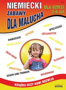 Niemiecki dla dzieci 3 3-6 lat Zabawy dla malucha - Outlet - Katarzyna Piechocka-Empel, von Basse Monika