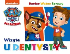 Psi Patrol Bardzo ważne sprawy nr 3 Wizyta u dentysty - Outlet