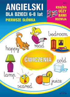 Angielski dla dzieci 11 Pierwsze słówka Ćwiczenia 6-8 lat - Outlet - Monika Ostrowska