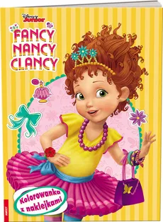 Fancy Nancy Clancy Kolorowanka z naklej/NA9101 - zbiorowe opracowanie