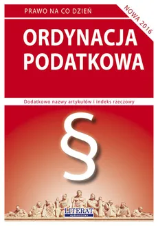 Ordynacja podatkowa 2016 - Outlet - Ewelina Koniuszek