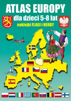 Atlas Europy dla dzieci 5-8 lat - Beata Guzowska, Krzysztof Tonder
