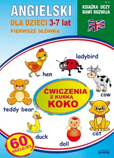 Angielski dla dzieci 23 Pierwsze słówka 3-7 lat Ćwiczenia z kurką Koko - Outlet - Katarzyna Piechocka-Empel