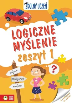 Zdolny uczeń Logiczne myślenie Zeszyt 1 - Magdalena Kieryłowicz