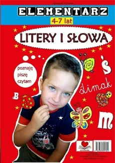 Litery i słowa Elementarz 4-7 lat - Agnieszka Wileńska