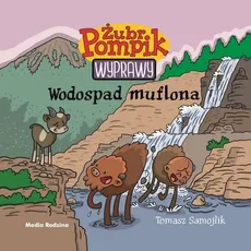 Żubr Pompik Wyprawy Wodospad muflona - Tomasz Samojlik