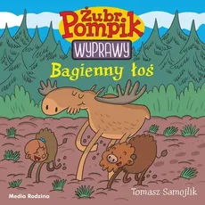 Żubr Pompik 2 Bagienny łoś - Tomasz Samojlik