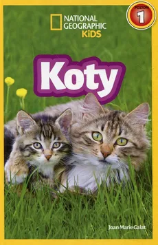 National Geographic Kids Koty Poziom 1 - Outlet - Galat Joan Marie