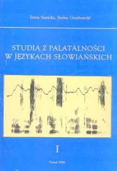 Studia z palatalności w językach słowiańskich - Outlet - Stefan Grzybowski, Irena Sawicka