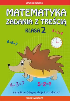 Matematyka Zadania z treścią. Klasa 2 - Outlet - Ewa Buczkowska