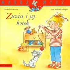 Mądra mysz Zuzia i jej kotek - Outlet - Liane Schneider, Eva Wenzel-Burger