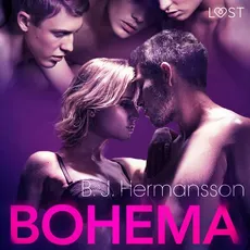Bohema - opowiadanie erotyczne - B. J. Hermansson